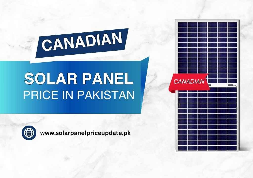 Canadian Solar Panels Price in Pakistan canadian solar panels price in pakistan