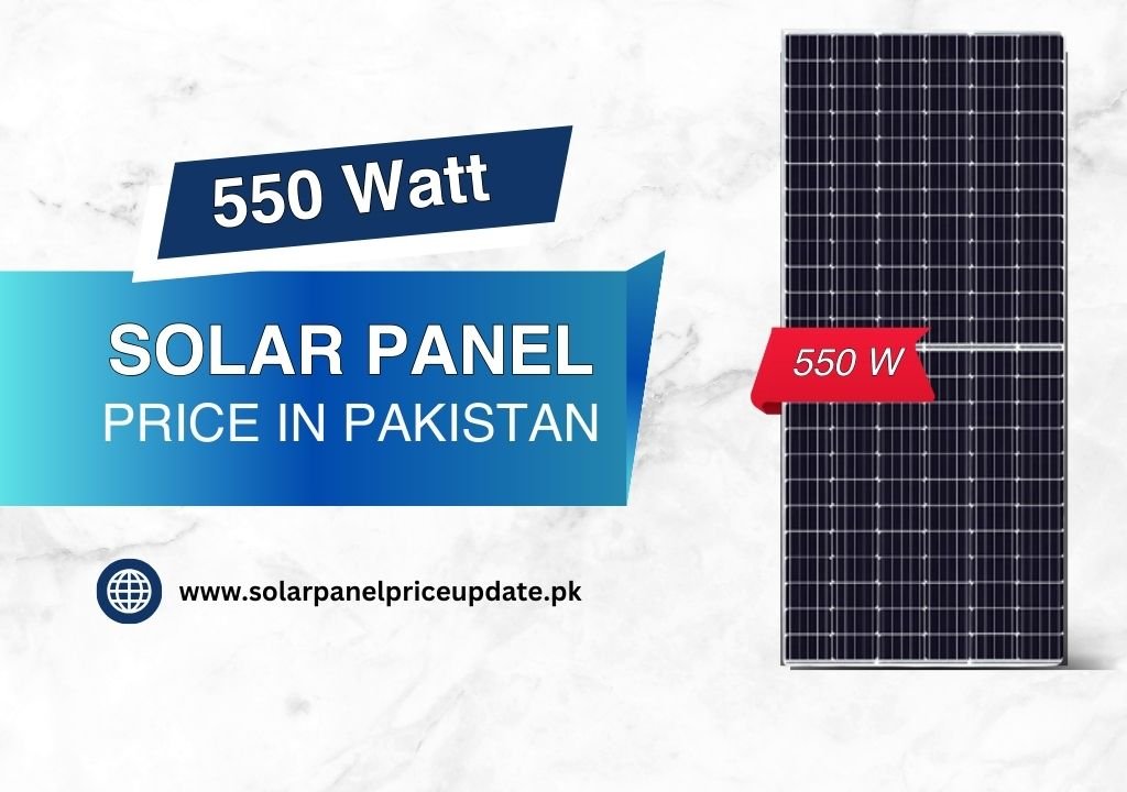 550 watt solar panel price in Pakistan - Solar Pannel Price Update