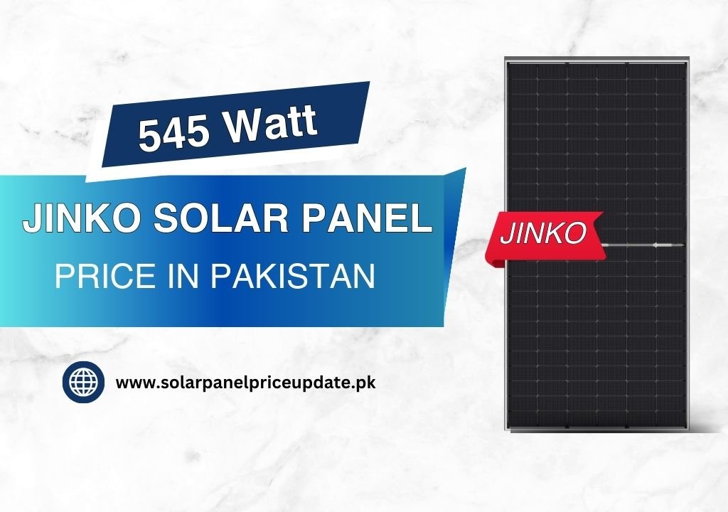545 Watt Jinko Solar Panel price in Pakistan 545 Watt Jinko Solar Panel price in Pakistan